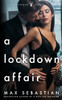 A Lockdown Affair