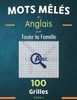 Mots mêlés en anglais pour toute la famille. Volume 2: Mots cachés en anglais, Mots mêlés adultes pour apprendre et améliorer son vocabulaire en angla