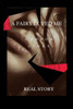 A Fairy Loved Me: Real Terrifyingly And scary Story Horror Short Story