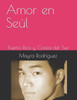 Amor en Seúl: Puerto Rico y Corea del Sur