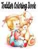Toddler Coloring Book: My First Big Book of Coloring