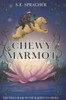 Chewy Marmot