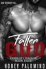 Fallen God: Gods of Chaos MC (Book Eight)