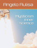 Mysticism inner science: Mysticism inner science