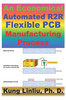 An Economical Automated R2R Flexible PCB Manufacturing Process: Inkjet printing nano-silver ink for mass production R2R Flexible PCB