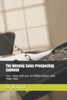 The Winning Sales Prospecting Cadence: How I have sold over $5 Million dollars with these steps