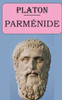 ParmÃ©nide (Platon): Ã©dition intÃ©grale et annotÃ©e