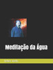 MeditaÃ§Ã£o da Ã¡gua