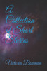 A Collection of Short Stories