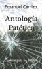 AntologÃ­a PatÃ©tica: Cuentos para no dormir