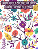 Easy Adult Coloring Book Large Print Designs: A Coloring Activity Book Of Spring For Seniors Or Elderly Adults, Large Print Illustrations And Designs Large Print
