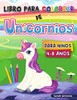 Libro Para Colorear De Unicornios: Lindos Diseã±Os De Unicornios Mã¡Gicos Para Colorear, Libro De Actividades Para Colorear De Unicornios Para Niã±Os (Spanish Edition) - 9781915015884