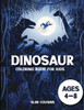 Dinosaur Coloring Book for Kids 4-8: Dinosaur activity books for kids Ages 4-8 (Fun Activities for Kids)