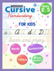 Cursive Handwriting Workbook For Kids: Teaching cursive Handwriting For Kids, Alphabet Cursive Handwriting, Cursive Practice Tracing Book for Beginner
