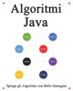 Algoritmi Java: Spiega gli algoritmi con belle immagini Imparalo facilmente e meglio