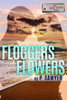 Floggers and Flowers: An Outer Banks Novella