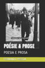 PoÃ©sie & Prose: Poesia E Prosa