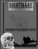 Nightmare Horror Coloring Book: A Horror Coloring Book for kids, Dark Fantasy Creatures, Zombie, Scary, Monsters, Evil Women