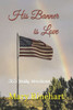 His Banner is Love: 365 Daily Devotions