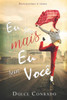 Eu sou mais Eu sem VocÃª: Autoestima Ã© tudo