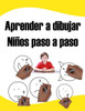 Aprender a dibujar Niños paso a paso: guía completa aprender a dibujar las expresiones de la cara. libros infantiles