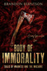 Body of Immorality: Tales of Madness and the Macabre: A Collection of Horror Tales