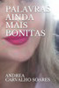 Palavras Ainda Mais Bonitas