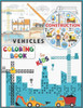 Construction Vehicles Coloring Book For Kids: A Fun Activity Book for Kids Filled With Big Trucks, Cranes, Tractors, Diggers and Dumpers (Ages 2-8) Bo