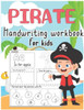 Pirate Handwriting workbook for kids: Alphabet Handwriting Practice workbook for kids pirate workbook