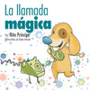 La llamada mÃ¡gica