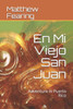 En Mi Viejo San Juan: Adventure in Puerto Rico