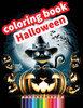Coloring book Halloween: Halloween Coloring Book / coloring book for all age groups / Happy Halloween / Activity Book / best coloring book for