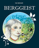 Berggeist: Ein Dobratsch MÃ¤rchen