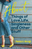 About Things of Love, Life, Singleness and Other Stuff