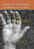El Elegido: El Renacer de un Guerreros