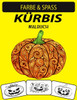 Kürbis Malbuch: Band 2: Neue und erweiterte Ausgabe Einzigartige Designs Kürbis Malbuch für Kinder im Vorschulalter, Kinder und Erwachsene