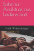 Sabrina - Analstute aus Leidenschaft