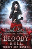 Bloody Hell: A Dark Urban Fantasy Story
