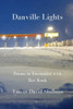 Danville Lights: Poems in Encounter with Rav Kook