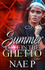 Summer Love In The Ghetto: An African American Romance