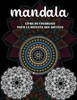Mandala livre de coloriage pour la détente des adultes: Un nouveau livre de coloriage Mandala pour adulte livre de coloriage de relaxation et de gesti