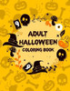 Adult Halloween Coloring Book: Halloween Coloring Books For Adults, Adult Coloring Books Mandalas To Color