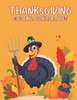 Thanksgiving Coloring books for adults: Simple & Easy Thanksgiving Coloring Book for Adults with Fall Cornucopias, Autumn Leaves, Harvest A Great Than Large Print