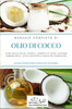 Olio Di Cocco: Manuale Completo