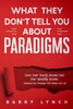 What They Don't Tell You About PARADIGMS