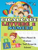 Ricalcare Lettere E Numeri: Lettere E Numeri Da Ricalcare Con Tanti Disegni Da Colorare (Italian Edition) - 9781803650364