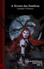 A Árvore das Sombras: Gamaliel - O Obsceno: Black Edition