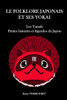 Le folklore japonais et ses Yokai: Tanuki, petites histoires et légendes du Japon