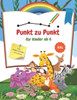 Punkt zu Punkt kinder ab 6. von punkt zu punkt ab 6 jahre XXL: Zahlen verbinden & zahlen lernen.Tiere von Punkt zu Punkt FÃ¼r Kinder 6-10 jahre.GroÃŸfor
