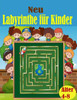 Labyrinthe fur Kinder: Kreative Labyrinth-RÃ¤tsel fÃ¼r Kinder